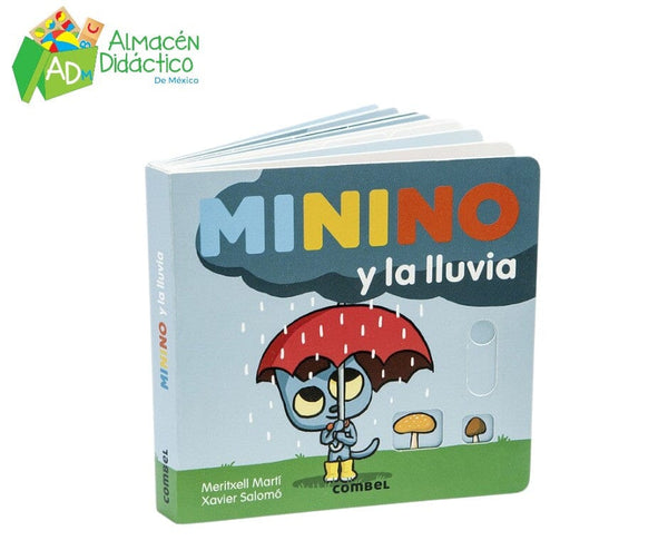 MINIO Y LA LLUVIA