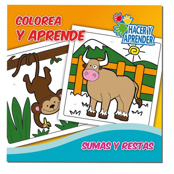 LIBRO SUMAS Y RESTAS - COLECCION COLOREA Y APRENDE