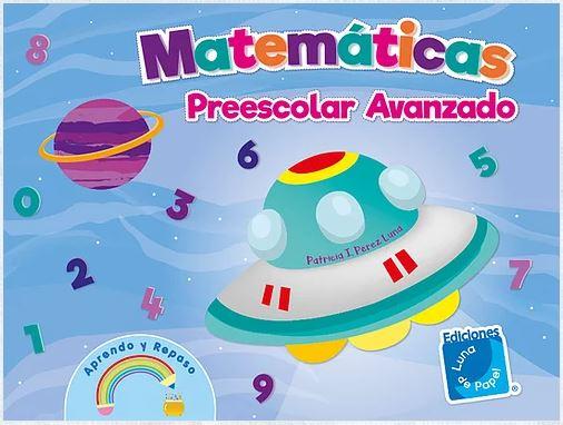 LIBRO MATEMATICAS PREESCOLAR AVANZADO